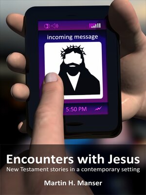 cover image of Encounters with Jesus: New Testament stories in a contemporary setting